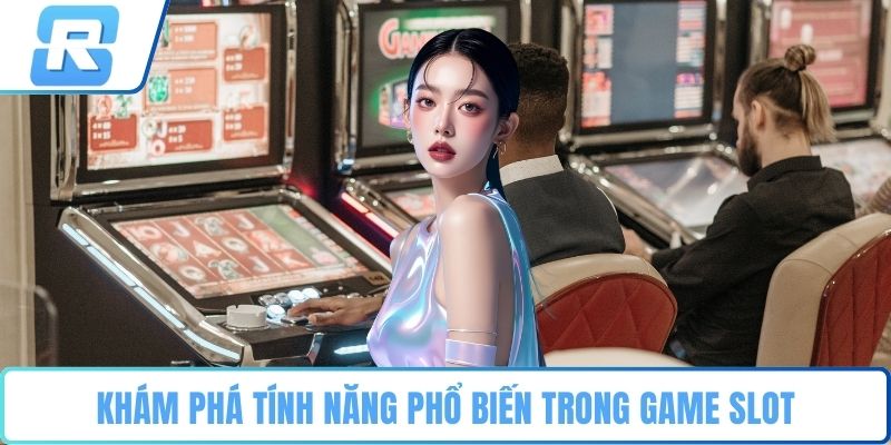 Nổ hũ Ai Cập Khám phá tính năng phổ biến trong game slot